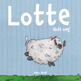 Kinderbuch Illustration Lotte läuft weg, ein Schaf auf reisen 